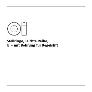 10 Stück DIN 705 Stahl Form B Stellringe leichte Reihe mit Bohrung für Kegelstift B 12x22x12 mm