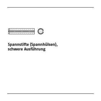 1 Stück DIN 1481 Federstahl Spannstifte (Spannhülsen) schwere Ausführung 25x200 mm