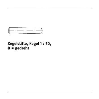 10 Stück ISO 2339 A1 Form B Kegelstifte Kegel 1:50 gedreht 6x50 mm