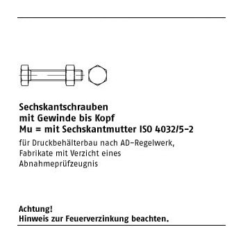 100 Stück ISO 4017 Mu 5.6 AD W7 feuerverzinkt Sechskantschrauben mit Gewinde bis Kopf mit Sechskantmutter ISO 4032/5 2 M12x30 mm