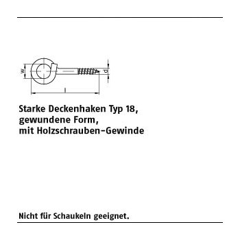 20 Stück Stahl Typ 18 galvanisch verzinkt Starke Deckenhaken Typ 18 gewundene Form mit Holzschrauben Gewinde 100x82x22 mm