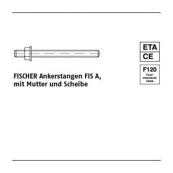 10 Stück A4 FIS A FISCHER Ankerstangen FIS A mit Mutter und Scheibe FIS A M12x120 mm