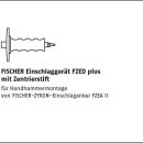 1 Stück Stahl FZED plus FISCHER Einschlaggerät...