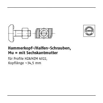 25 Stück Mu A4 HZS 41/22 Hammerkopf /Halfen Schrauben mit Sechskantmutter M12x50 mm